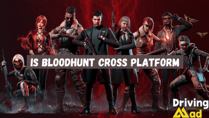 Is bloodhunt cross platform