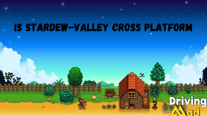 Is stardew-valley cross platform